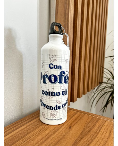 Botella “Con profes como tú se aprende mejor”