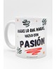 Taza con frase Hazlo con pasión con referencia PAR- taza pasión y un precio de 7,50 € de la sección REGALO DE HOMBRE