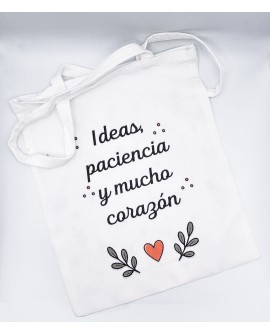 Bolso tote para profes “Ideas, paciencia y mucho corazón”