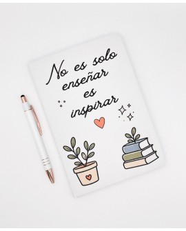 Libreta con boli para profe “No es solo enseñar, es inspirar”