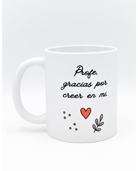 Taza mate para profe “Gracias por creer en mí”
